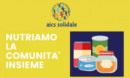 RIPARTE LA RACCOLTA ALIMENTARE DI AICS SOLIDALE, FAI PARTE DI UNA STORIA STRAORDINARIA!