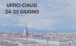 UFFICI CHIUSI GIOVEDÌ 24 E VENERDÌ 25 GIUGNO