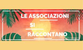 LE ASSOCIAZIONI SI RACCONTANO, SECONDA EDIZIONE