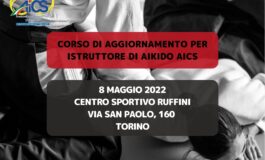 CORSO DI AGGIORNAMENTO PER ISTRUTTORE DI AIKIDO AICS