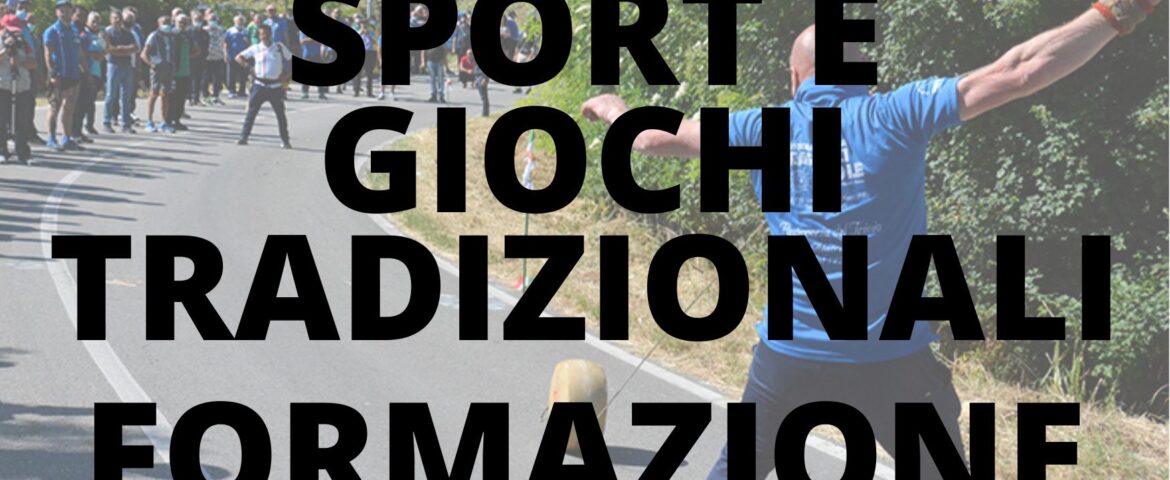 Corso di formazione per istruttori nazionali sport e giochi tradizionali