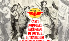 Canti popolari, partigiani, di lotta e di tradizione, mercoledì 12 luglio al Circolo Mossetto