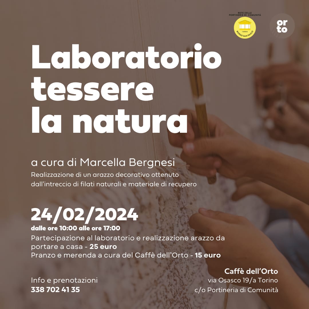 Laboratorio tessere la natura – Caffè dell’Orto Torino